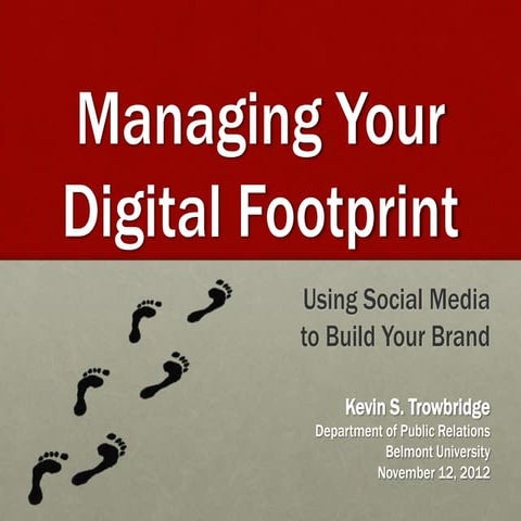 Managing Your Digital Footprint