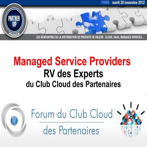 2012.11.20 - Managed Service Providers - RV des Experts du Club Cloud des Par...