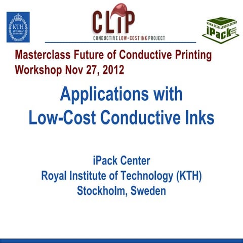 2012 11-27-masterclass-conductive-inks-kth