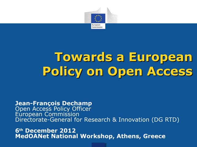 Towards a European Policy on Open Access