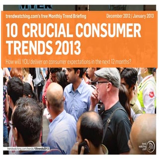 trendwatching.com’s 10 CRUCIAL CONS...