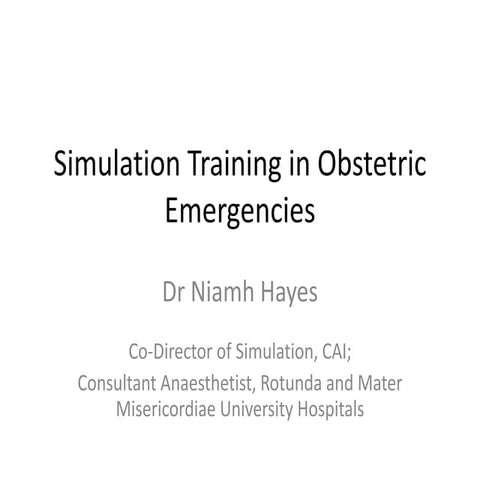 2012.07.02 The Use of Simulation in Obstetrics | PDF