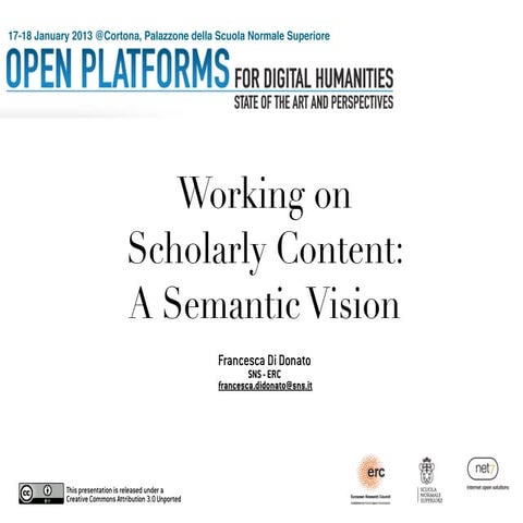 Working on Scholarly Contents: A Semantic Vision