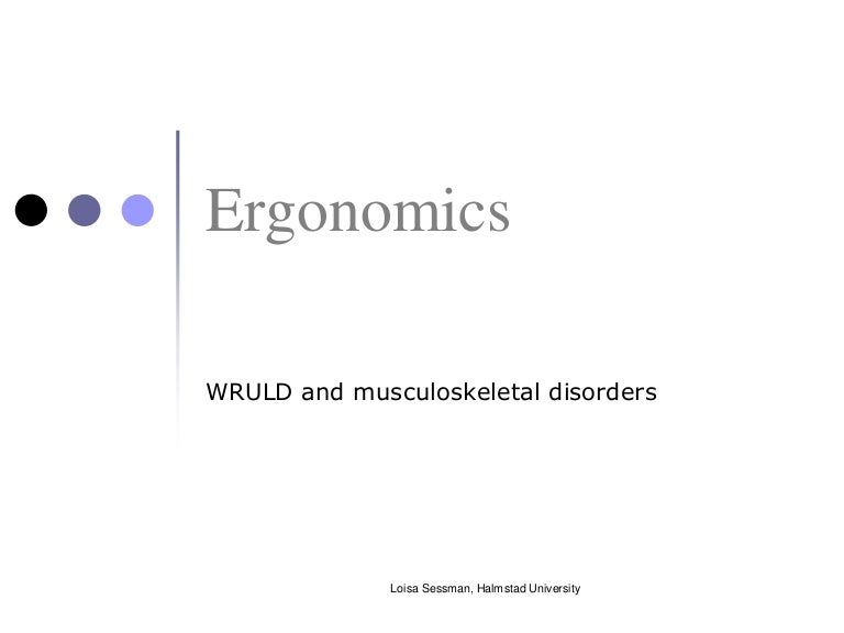 Musculoskeletal disorders
