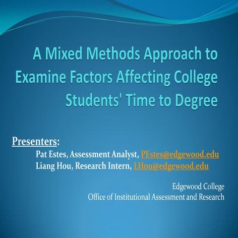 A Mixed Methods Approach to Examine Factors Affecting College Students' Time ...