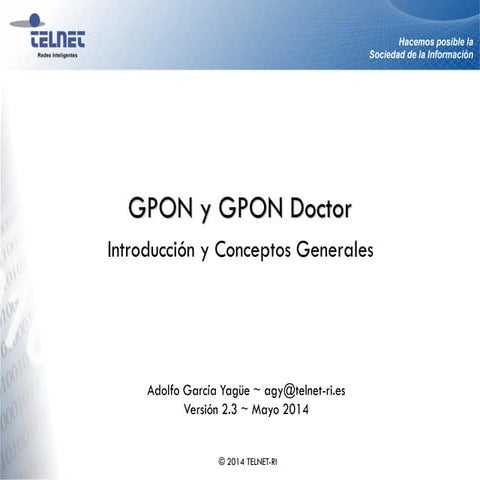 2012 gpon-introduccion-conceptos
