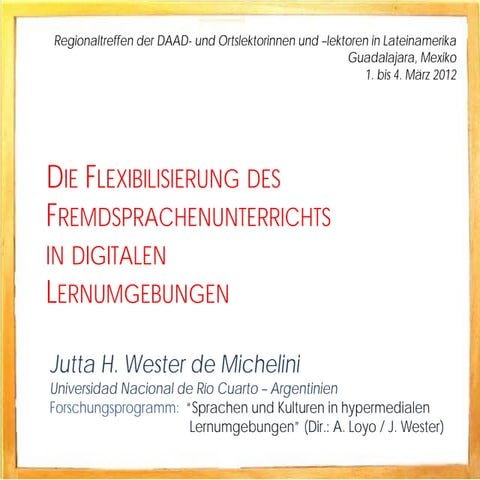 Die Flexibilisierung des Fremdsprachenunterrichts in digitalen  Lernumgebungen