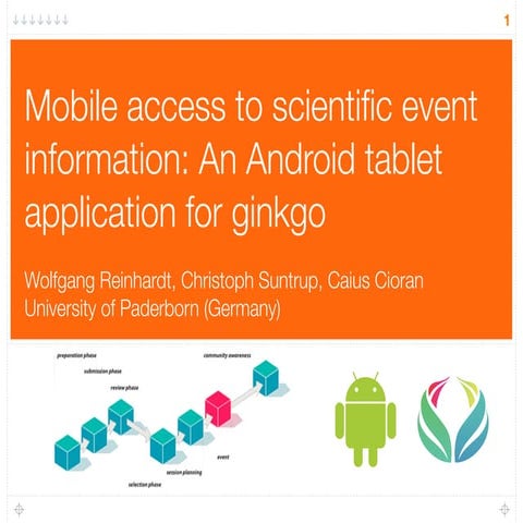 Mobile access to scientific event information: An Android tablet application ...