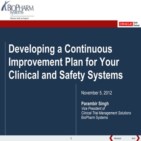 Developing a Continuous Improvement Plan for Your Clinical and Safety Systems