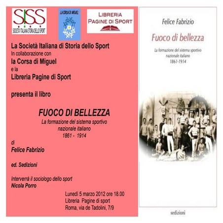 Roma, 5 marzo. Libreria Pagine di Sport
