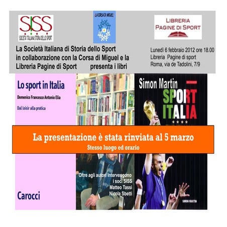 Roma, 5 marzo. Libreria Pagine di Sport