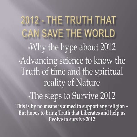2012   the truth that can save the world