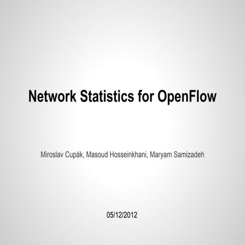 Network Statistics for OpenFlow