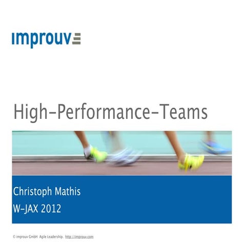 WJAX 2012: High Performance Teams