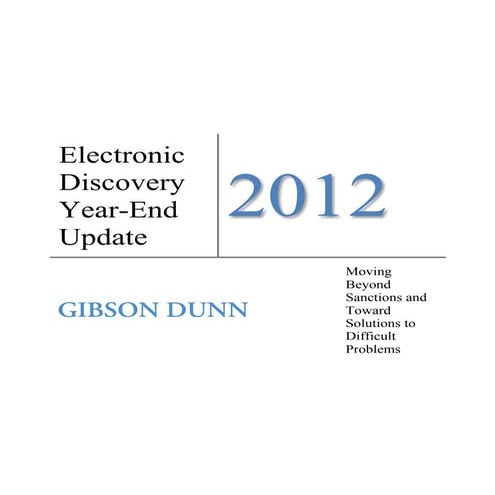 2012 year end-electronic-discovery-update