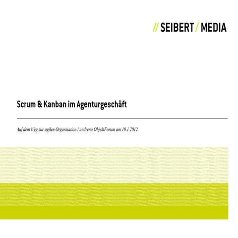 Scrum & Kanban im Agenturgeschäft