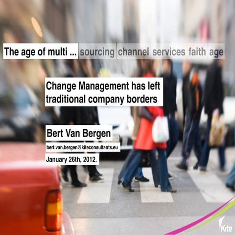 Co-Production of services: Change Management has left traditional company bor...