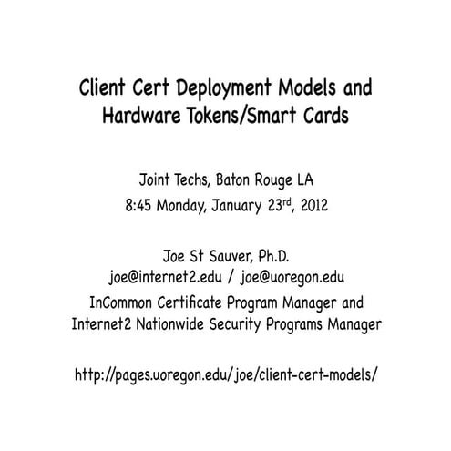 Client Cert Deployment Models and Hardware Tokens/Smart Cards