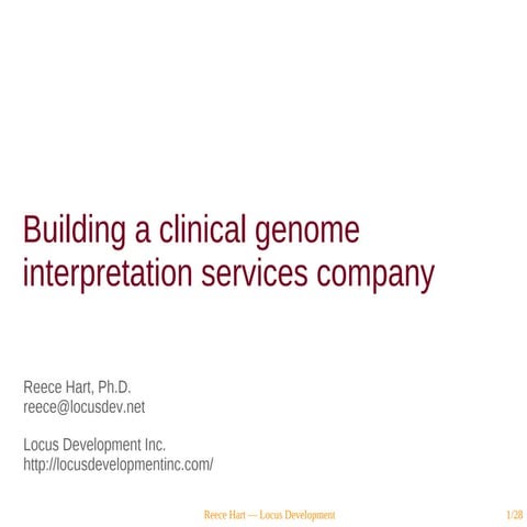 Building a clinical genome interpretation services company