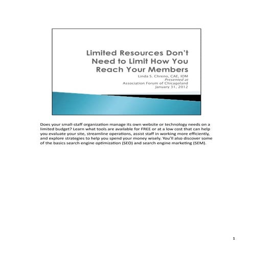 201201 assn forum_limited_resources