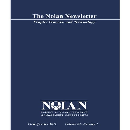 201201 Nolan Newsletter: Industry Trends - A Closer Look