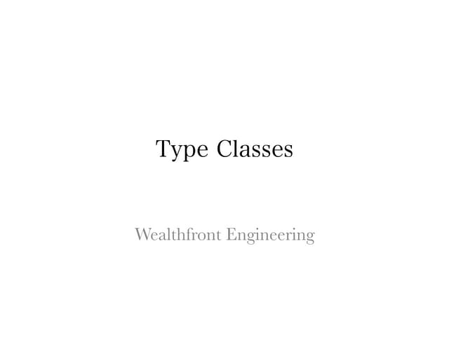 Type Classes