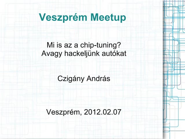 20120207 meetup chiptuning