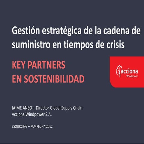 Ponencia 'Gestión estratégica de la cadena de suministro en tiempos de crisis...