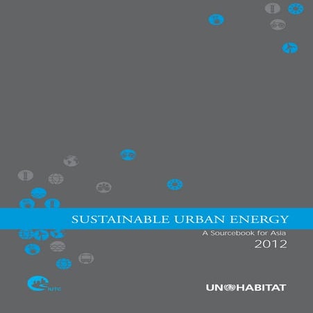 Sustainable Urban Energy; A Sourcebook for Asia