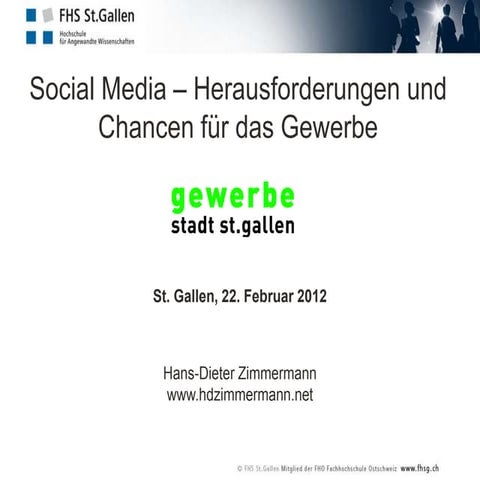 Social Media - Herausforderungen und Chancen für das Gewerbe