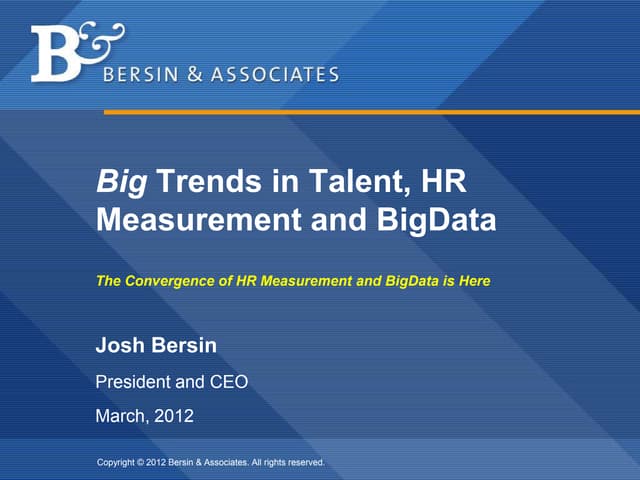Big Data in HR:  The Opportunity