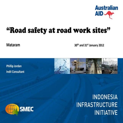 20120302152555.phillip jordan on  road safety at roadworks mataram