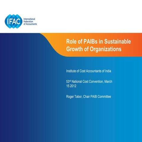 Role of Professional Accountants in Business in Sustainable Growth of Organiz...