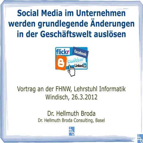 Social Media im Unternehmen werdengrundlegende Änderungen in der Geschäftswel...