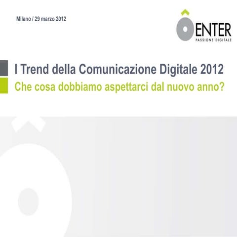 I trend 2012 della comunicazione digitale