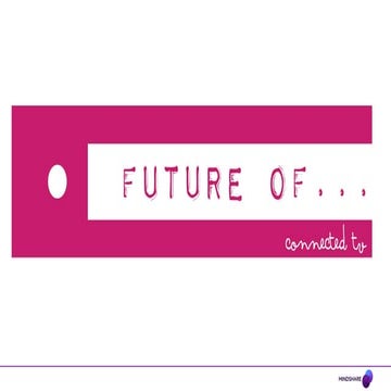 Future of Connected TV Mindshare