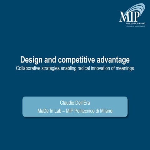 Design_and_competitive_advantage - Claudio Dell'Era at HCDI seminar 30 April ...