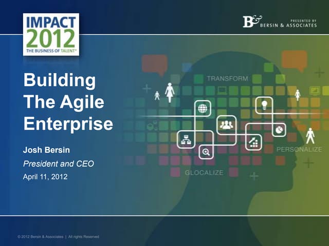 Building the Agile Enterprise: A New Model for HR