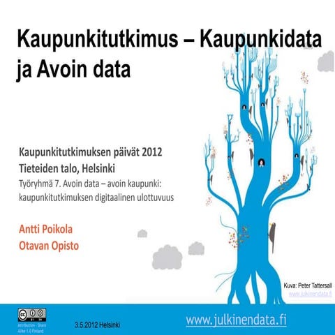 Kaupunkitutkimus - kaupunkidata - avoin data