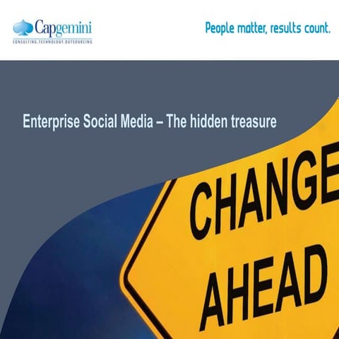Enterprise Social Media – The hidden treasure #socbiz2012