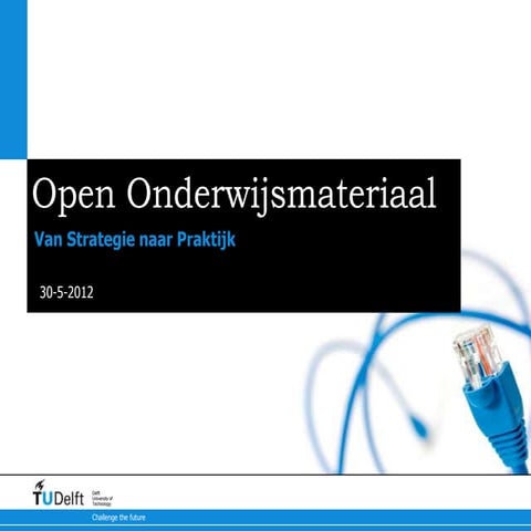 NCOSM - TU Delft Open Strategie