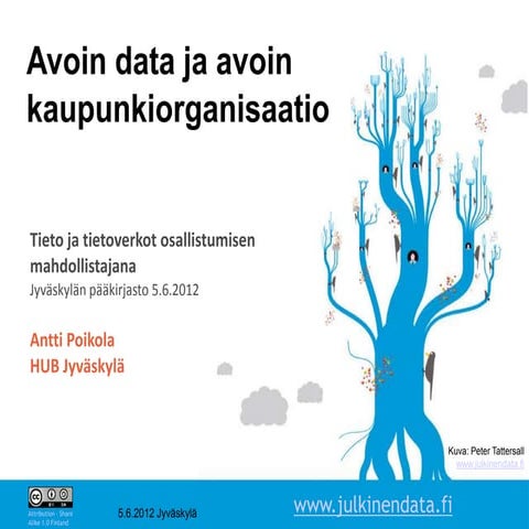 Avoin data avoin kaupunkiorganisaatio