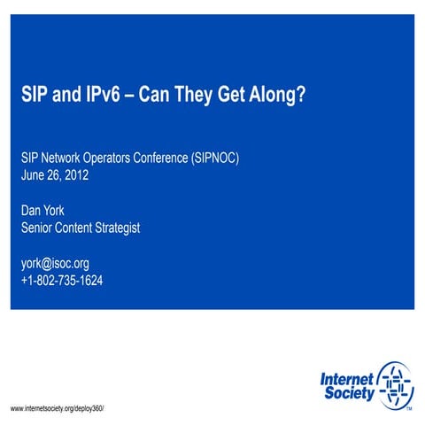 SIP and IPv6 - Can They Get Along?