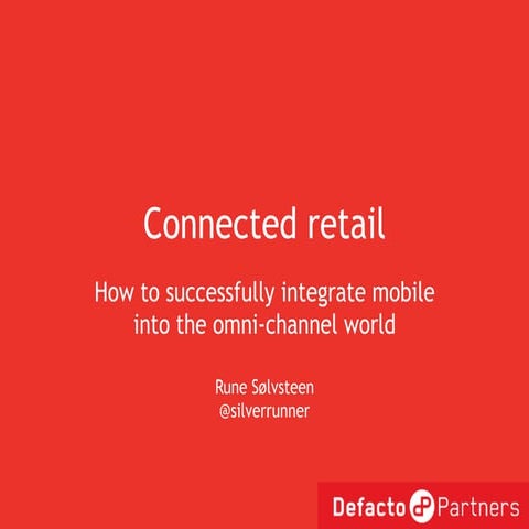 Connected Retail - Mobile