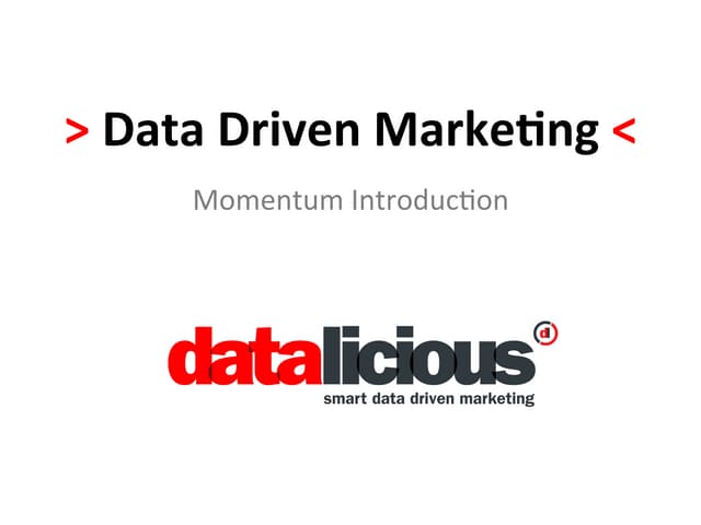 Datalicious - Smart Data Driven Marketing