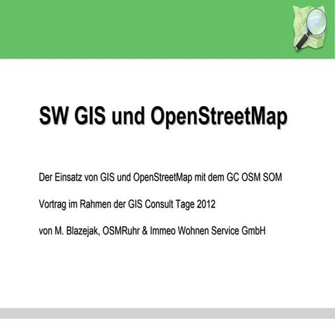 OpenStreetMap und GE Smallworld GIS