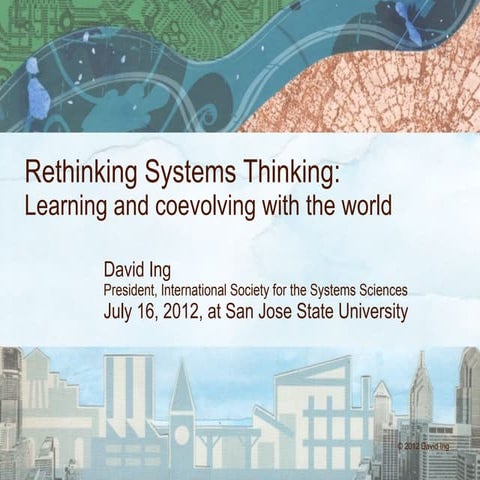 Rethinking Systems Thinking: Learning and coevolving with the world