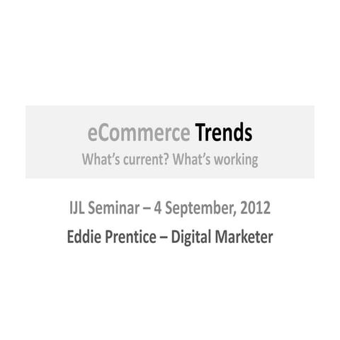 2012 07 ijl2012_eddie-prentice_seminar_e_commerce