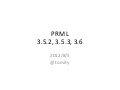 PRML 3.5.2, 3.5.3, 3.6