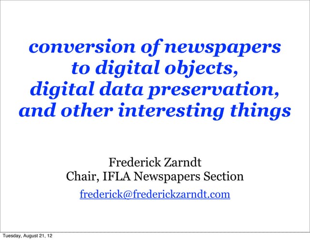 20120822 conversion of historic newspapers to digital objects [russian state ...
